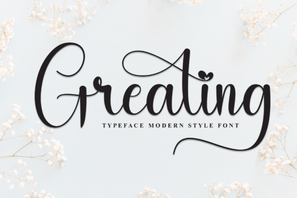 Greating Font: A Masterclass in Modern Calligraphic Style