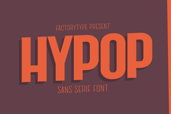Hypop: A Bold Sans Serif with a Retro Soul