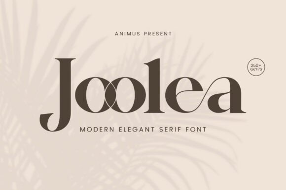 Joolea: The Typeface for Quiet Luxury Branding