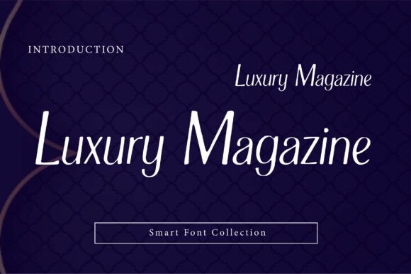 Luxury Magazine: The Typeface for Timeless Elegance
