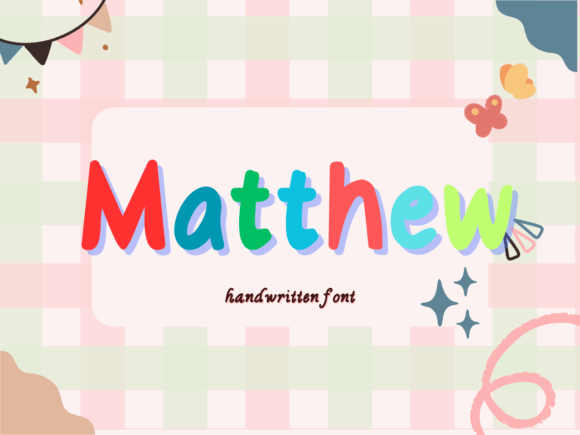 Matthew: The Handwritten Font for Your Daily Creative Projects