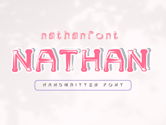 Meet Nathan: The Friendly Font That Feels Like a Warm Hug