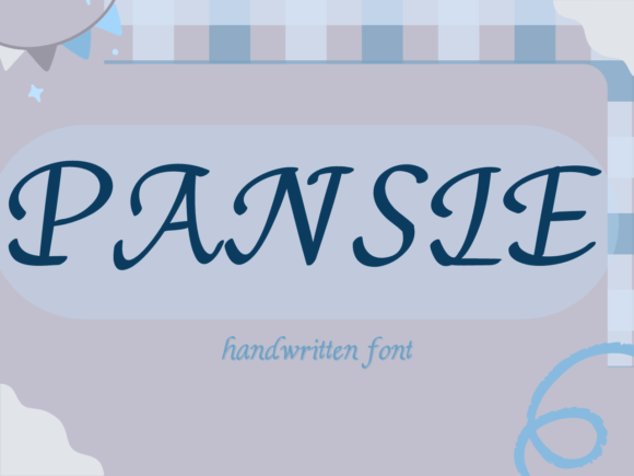 The Sweet, Handwritten Charm of the Pansie Font