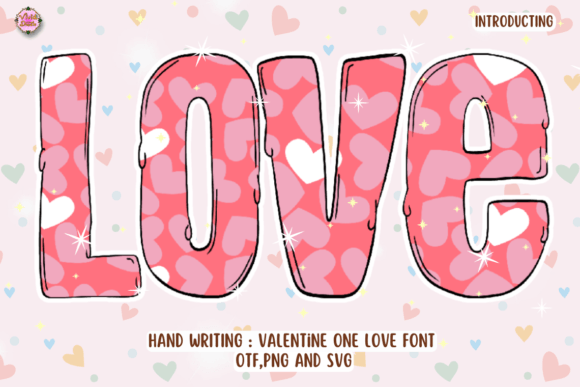 Valentine One Love: A Script Font for Romance