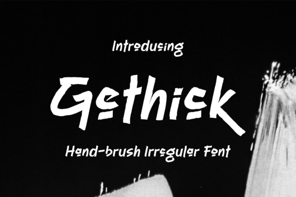 Why Gethick is the Sweet and Bold Font Your Projects Need